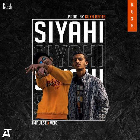 Siyahi ft. Veig & Impulse | Boomplay Music