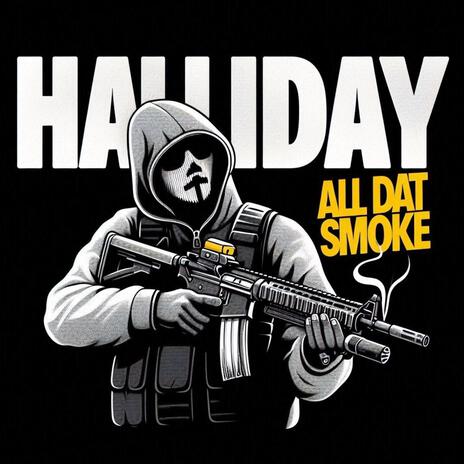 ALL DAT SMOKE | Boomplay Music