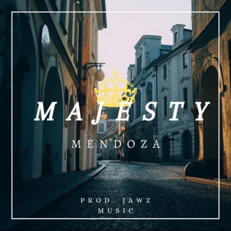 Majesty | Boomplay Music