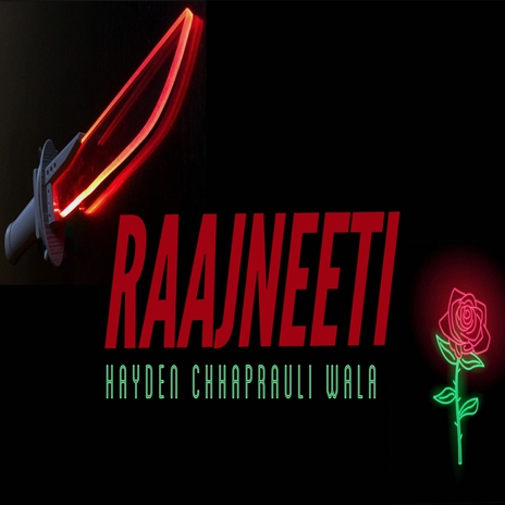 Raajneeti | Boomplay Music