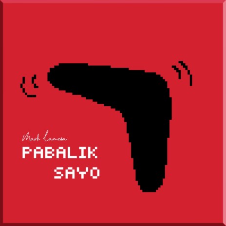 Pabalik Sayo | Boomplay Music