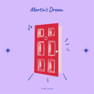 Martin's Dream