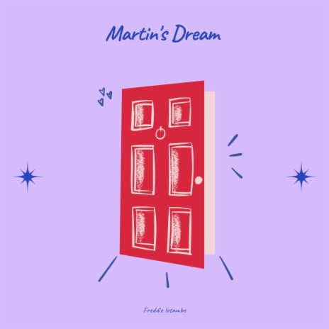 Martin's Dream | Boomplay Music