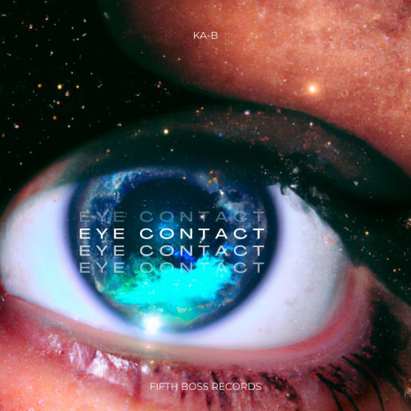 Eye Contact | Boomplay Music