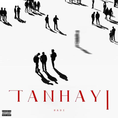 Tanhayi | Boomplay Music