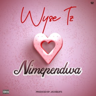 Nimependwa lyrics | Boomplay Music