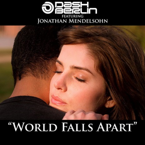 World Falls Apart (Thomas Gold Remix) ft. Jonathan Mendelsohn & Thomas Gold
