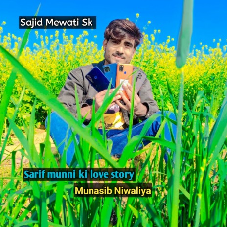 Sarif Munni Ki Love Story