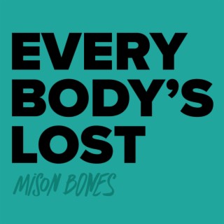 Everybody's Lost