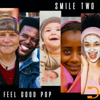 Smile 2: Good Feeling Pop