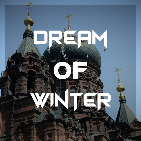 DREAM OF WINTER ft. 沈默亞SHEN | Boomplay Music