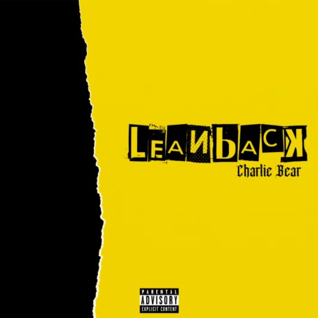 Lean Back | Boomplay Music