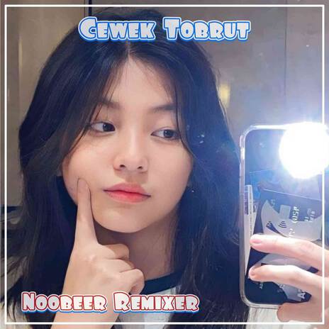 Cewek Tobrut | Boomplay Music