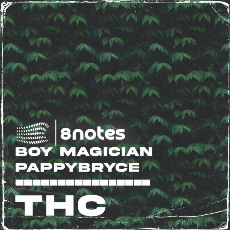 THC ft. Boy Magician, Pappybryce & Ediongsenyene Umoren | Boomplay Music