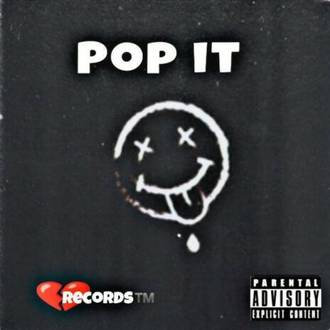 Pop it ft. Yung Sinn & 99 Chucky