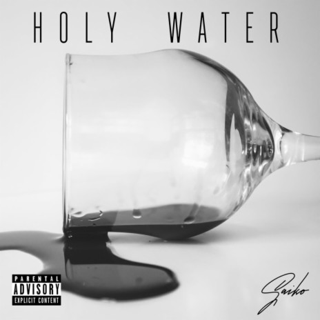 Holy water | Boomplay Music