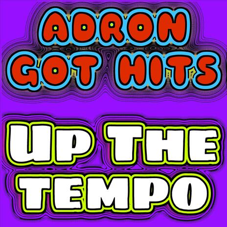 Up The Tempo | Boomplay Music