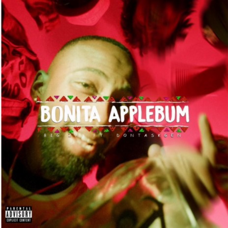 Bonita Applebum (Remix) ft. Dontaskgen | Boomplay Music