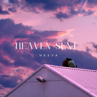 Heaven Sent lyrics | Boomplay Music