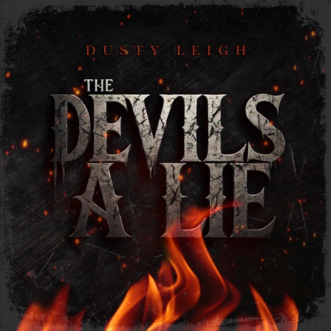 The Devils A Lie | Boomplay Music