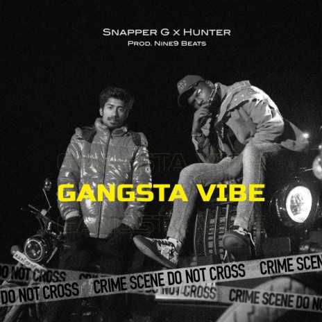 Gangsta Vibe ft. Hunter Music & Nine9 Beats | Boomplay Music