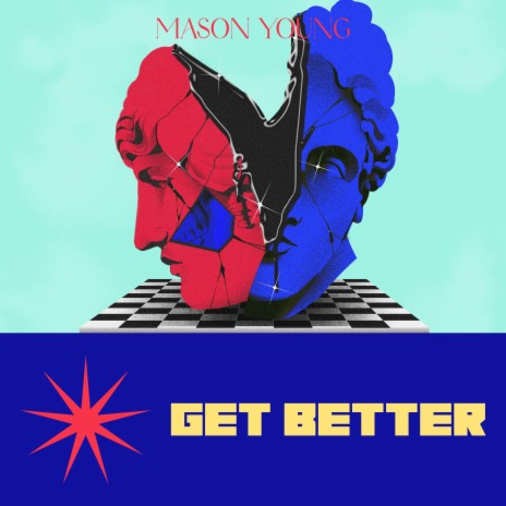 Get Better | Boomplay Music