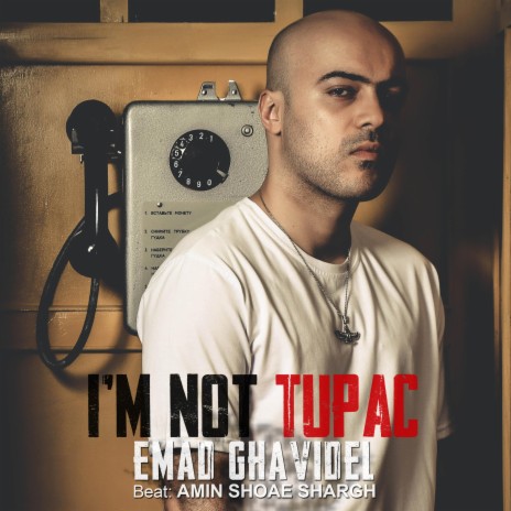 Im Not Tupac | Boomplay Music