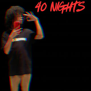 40 Nights