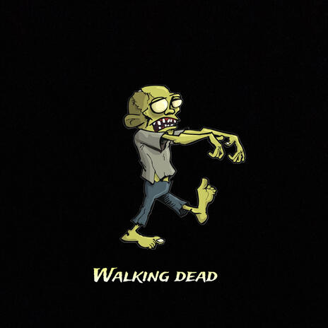 walking dead | Boomplay Music