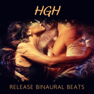 HGH Release Binaural Beats: Testosterone Booster, Masculinity Healing Vibrations, Subliminal Music for Libido