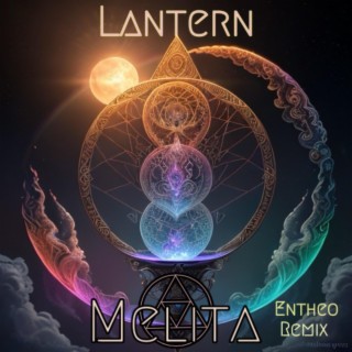 Lantern (Entheo Remix) ft. Entheo lyrics | Boomplay Music