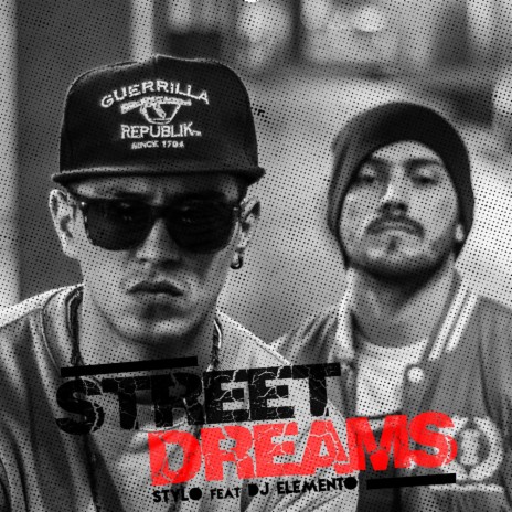 STREET DREAMS ft. Stylo