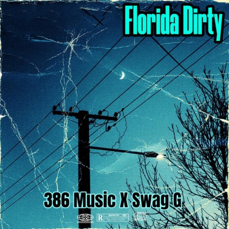Florida Dirty ft. Swag G | Boomplay Music