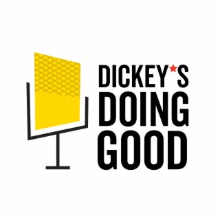 Dickey's Doing Good featuring Rosalinda Luna
