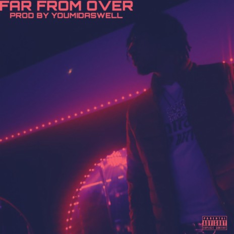 Far from over | Boomplay Music