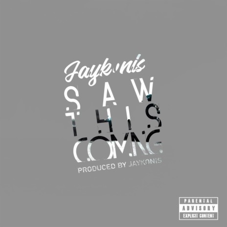Saw This Coming | Boomplay Music