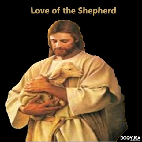 Love of the Shepherd | Boomplay Music