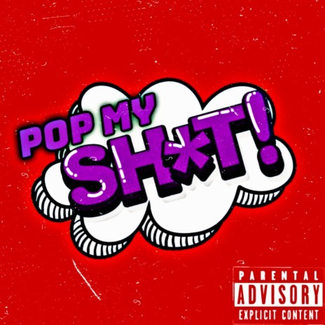 Pop My Shit | Boomplay Music