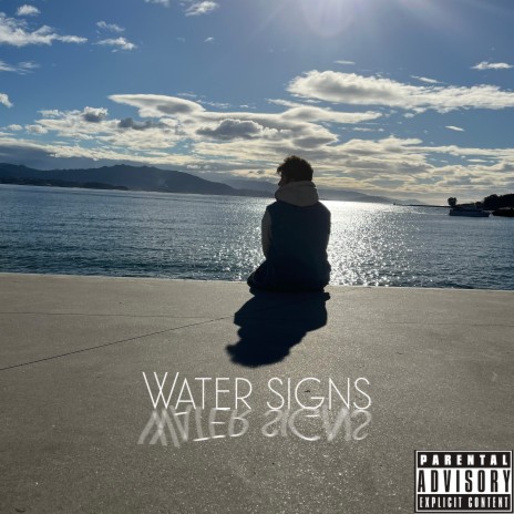 Water Signs | Boomplay Music