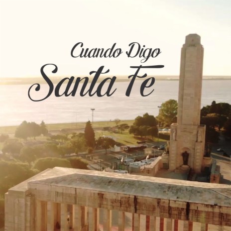 CUANDO DIGO SANTA FE ft. CHOCHI DURE & HERNAN MANU ALVAREZ | Boomplay Music