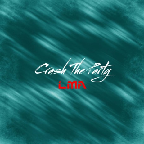Crash The Party (Radio Edit)
