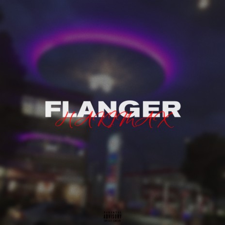 FLANGER (Prod. by Glazy x fuckwbandz) | Boomplay Music