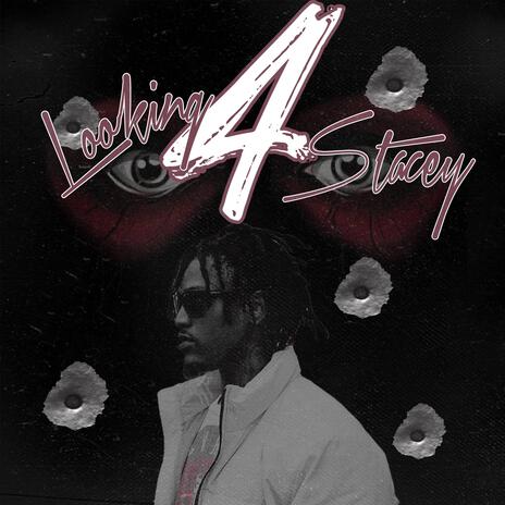 Looking 4 Stacey | Boomplay Music