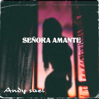 Señora Amante