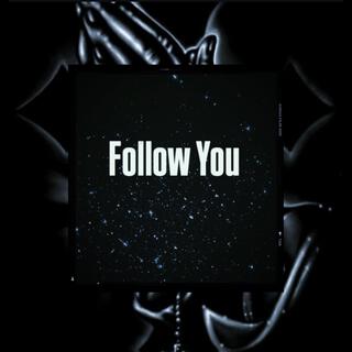 Follow You