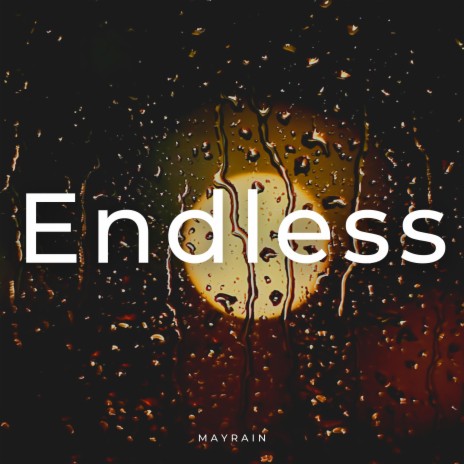 Endless | Boomplay Music