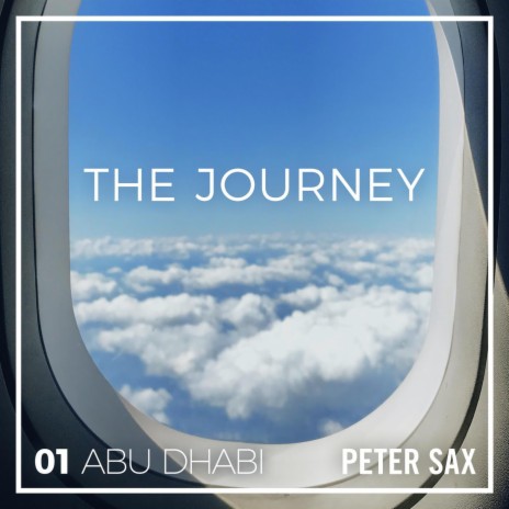 Abu Dhabi 01 - The Journey (Radio Edit) | Boomplay Music