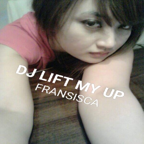 LIFT MY UP (feat. Frayuney) | Boomplay Music