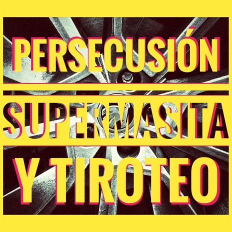 Persecusión y tiroteo (Instrumental Version) | Boomplay Music