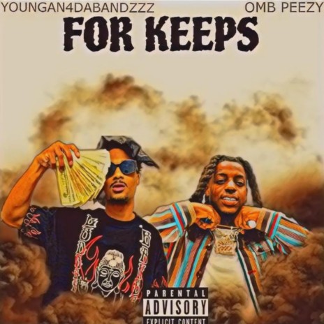 For Keeps ft. Omb Peezy | Boomplay Music
